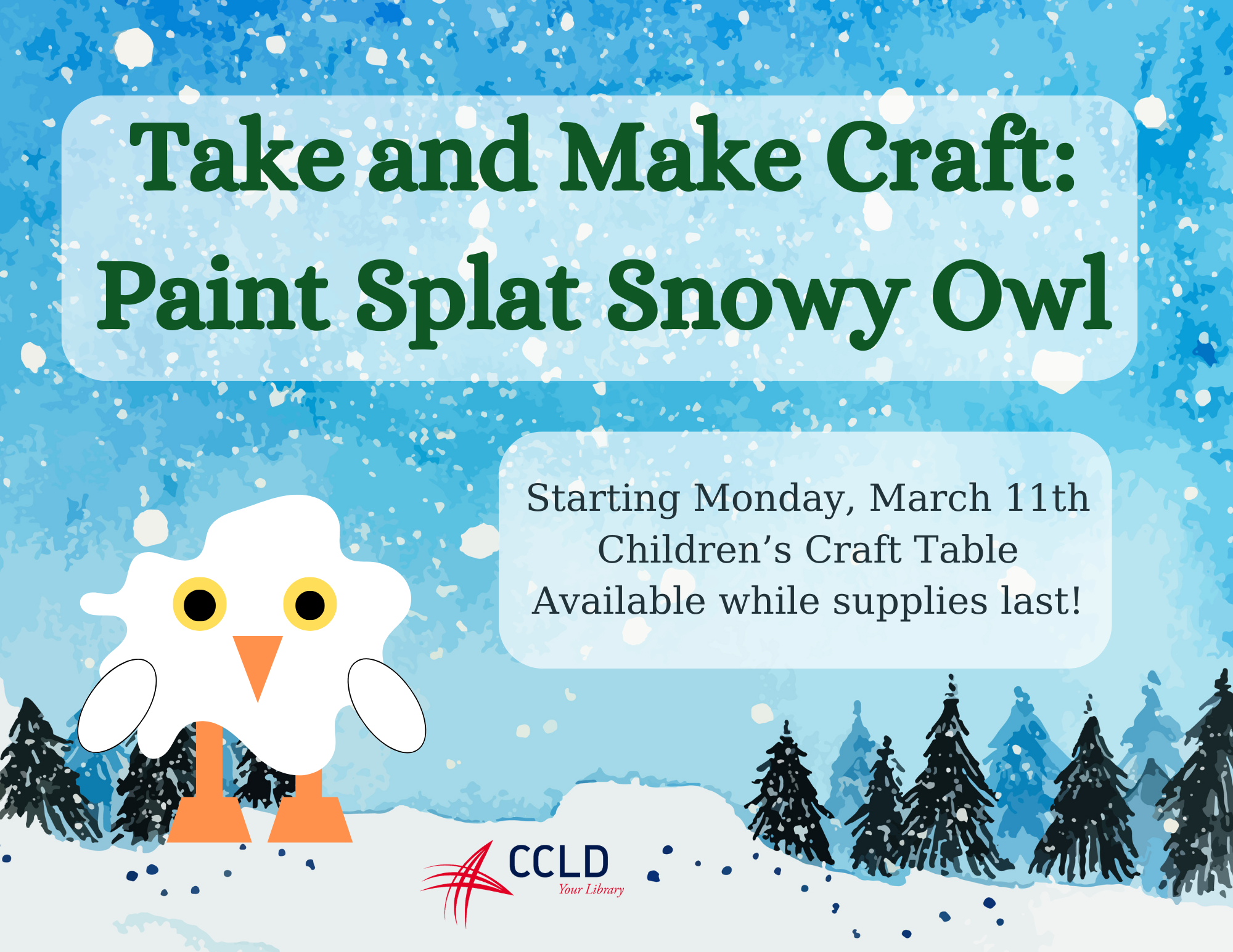 Make your own snowy owl painting! Pick up your kit in the Steele Children's Department starting March 11th. Available while supplies last!